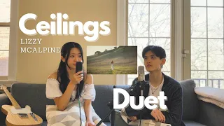 Lizzy McAlpine - Ceilings (Duet Cover)