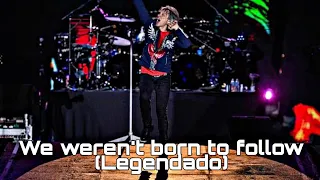 Bon Jovi - we weren't born to follow - (Tradução/Legendado) live in Rock in Rio 2019 HD