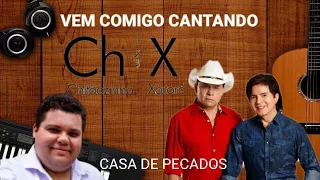 CASA DE PECADOS (CHITÃOZINHO & XORORÓ) Cover: Felipe Sabino