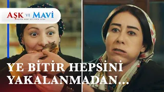 Hasibe ve Fatma gizli gizli tüm pizzaları yiyor! 😂 - Aşk ve Mavi 46. Bölüm