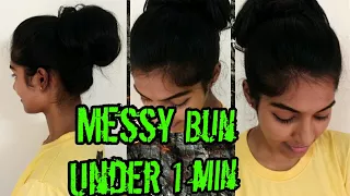 Easy Messy Bun in Under 1 Minute|1 hair tie & NO bobby pins|Everyday hairstyle