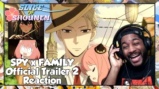 SPY x FAMILY Official Trailer 2 Reaction | I'M MORE HYPE FOR THIS THAN ANYTHING ELSE RIGHT NOW!!!