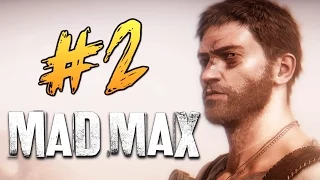 Mad Max (Безумный Макс) - Проходим? Да! #2