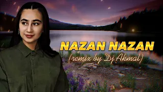 Harf Nazan Nazan Nazan Remix 2023 ( Ali Abdolmaleki.Cover by Guljahon  (remix by Dj Akmal)