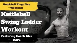 Kettlebell Swing Ladder Workout