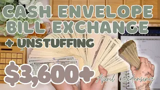 $3,600+ BILL EXCHANGE & Cash Condensing + Bills Unstuffing | April Unstuffing | 24 Year Old Budgets