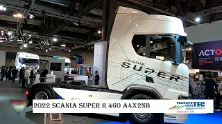 2022 Scania Super R 460 A4X2NB Truck Walkaround Transpotec  Logitec 2022