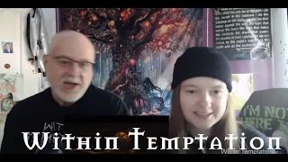 Within Temptation- Don't Pray For Me (Dad&DaughterFirstReaction)