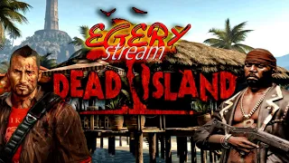 💥Dead Island💥Спасаем мир💥