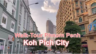 Walking-tour-[12/Mar/2021]-Phnom Penh Koh Pich City 🌃