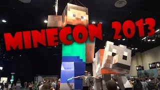 Minecon 2013 - My Weekend