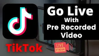 How To Make Pre-recorded Video Live On Tiktok, Recorded Video Live Streaming On TikTok  #TikTokLive