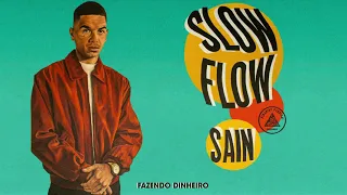 Sain - Rosas e Rimas | Slow Flow