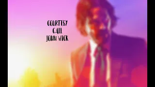 COURTESY CALL |  JOHN WICK