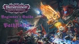 Beginner's Guide to Pathfinder Wrath of the Righteous and Kingmaker Systems. Understand the LOGIC