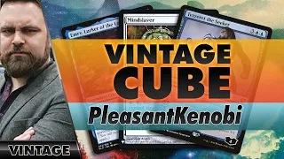 Vintage Cube - Draft | Channel PleasantKenobi