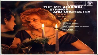 The Melachrino Strings and Orchestra   More Music for Dining GMB