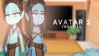 AVATAR 2 react to //