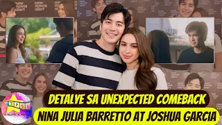 Detalye sa Unexpected Comeback nina Julia Barretto at Joshua Garcia