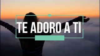 Te Adoro a Ti - Renán Carias (Video Lyric) #Adoración #MusicaCristiana #TeAdoroATi #RenanCarias