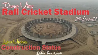 Rafi Cricket Stadium | Updated Construction Status 24-Dec-21 | Bahria Town Karachi Latest News