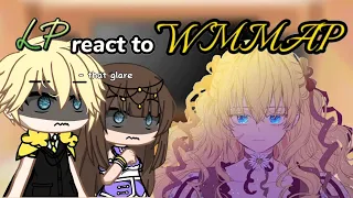 LP react to WMMAP 1/2 (change of music due to copyright)