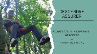 ESCALADE DESCENDRE | ASSURER | NOEUD PAPILLON