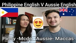 Philippine English V Australia English| Part 1