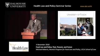 Food Law and Policy: Past, Present and Future