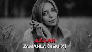 Nefes - Zamanla (AZAAR Remix)