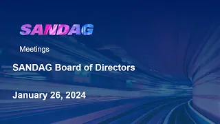 SANDAG Board of Directors- January 26, 2024