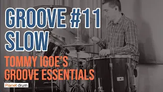 Groove 11 slow - Funk Groove from Tommy Igoe's Groove Essentials