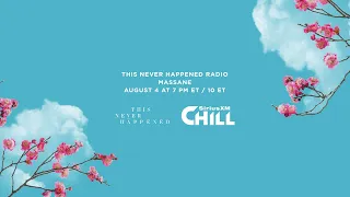 TNH Radio on SiriusXM Chill - Massane (Guest Mix)