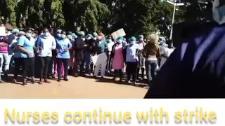 #Zimbabwean nurses continue with strike for better living