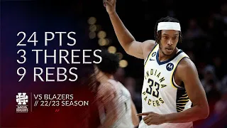 Myles Turner 24 pts 3 threes 9 rebs vs Blazers 22/23 season