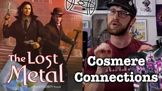 Lost Metal Cosmere Connections