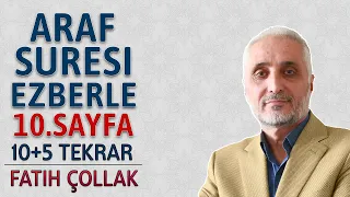 Araf suresi 10.sayfa ezberle 10 tekrar Fatih Çollak 2.dönüş 8.sayfa (Kuranı Kerim 159.sayfa)