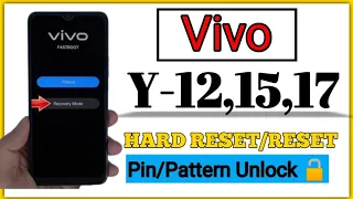 Vivo Y12 Y15 Y17 Hard Reset | Vivo Y12 Y15 Y17 Reset || #reset #vivo #vivoy15 #pettern #unlock