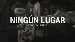 Ningún Lugar - Base de Rap Underground / Guitar Boom Bap Type Beat / Old School Hip Hop Instrumental