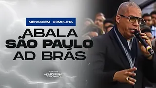 Pr Júnior Trovão - PARTICIPAÇÃO COMPLETA NO ABALA SÃO PAULO - AD BRÁS