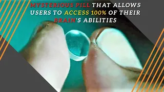 MYSTERIOUS PILL THAT ENABLES THE USER TO ACCESS 100% OF HIS BRAIN'S ABILITIES | LIMITLESS | Recapped