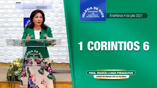 1 Corintios 6, Hna. María Luisa Piraquive, 4 de Julio de 2021 - IDMJI