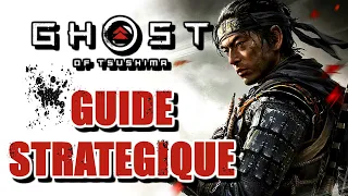 Ghost of Tsushima : 18 astuces pour être le meilleur Samouraï / Guide stratégique