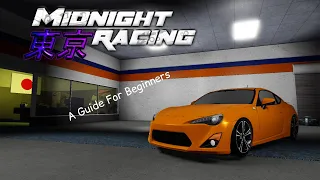 A Guide For Beginners | Midnight Racing: Tokyo