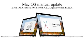 Macbook pro OS update from OS X version 10.8.5 to OS X EL Capitan version 10.11.6