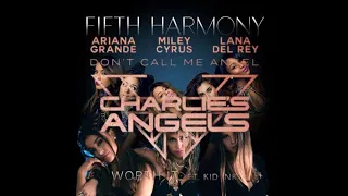 Call Me Worth it Angel (MASHUP) Fifth Harmony & Ariana Grande, Miley Cyrus, Lana Del Rey ft. Kid Ink