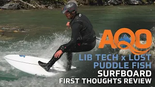 Lib Tech x Lost Puddle Fish Surfboard First Thoughts Review