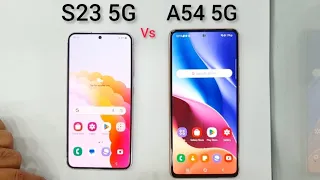 Samsung S23 5G vs A54 5G  | speed Test 🔥