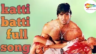 katti batti sad full song hd | sunil shetty, kunal khemu |