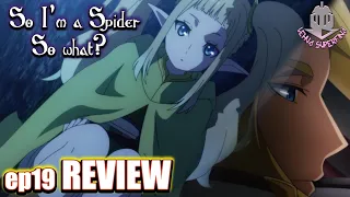 SO I'M A SPIDER, SO WHAT episode 19 | REVIEW | Reincarnates